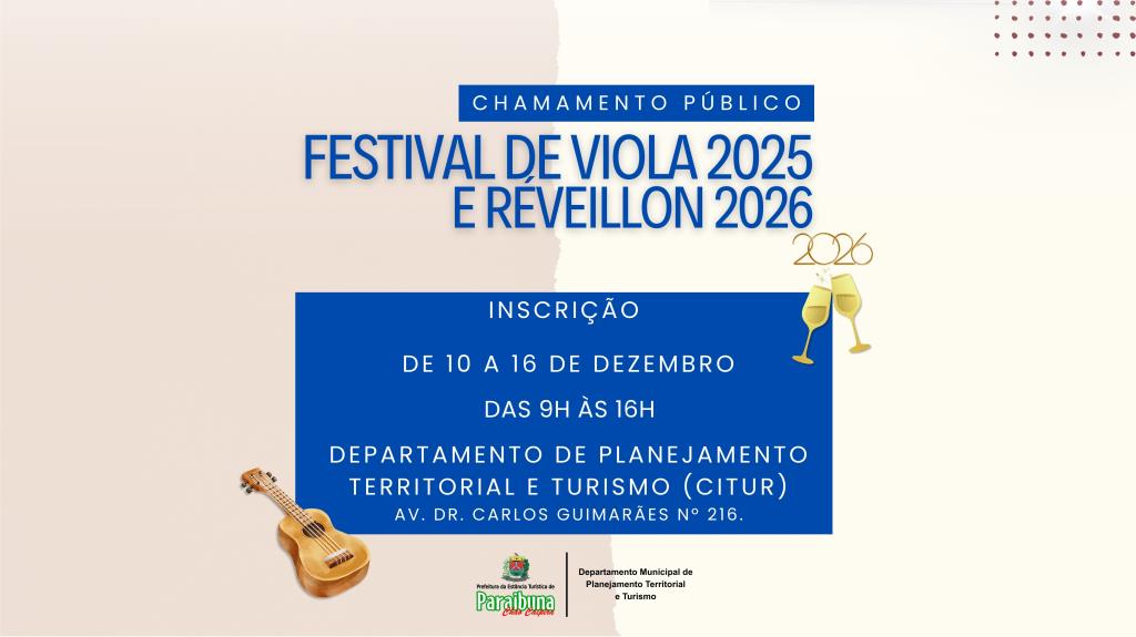 Prefeitura divulga Chamamento Público para ambulantes do Festival de Viola 2025 e Réveillon 2026