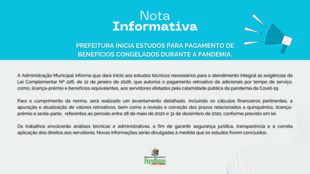 Nota Informativa: Prefeitura inicia estudos para pagamento de benefícios congelados durante a pandemia