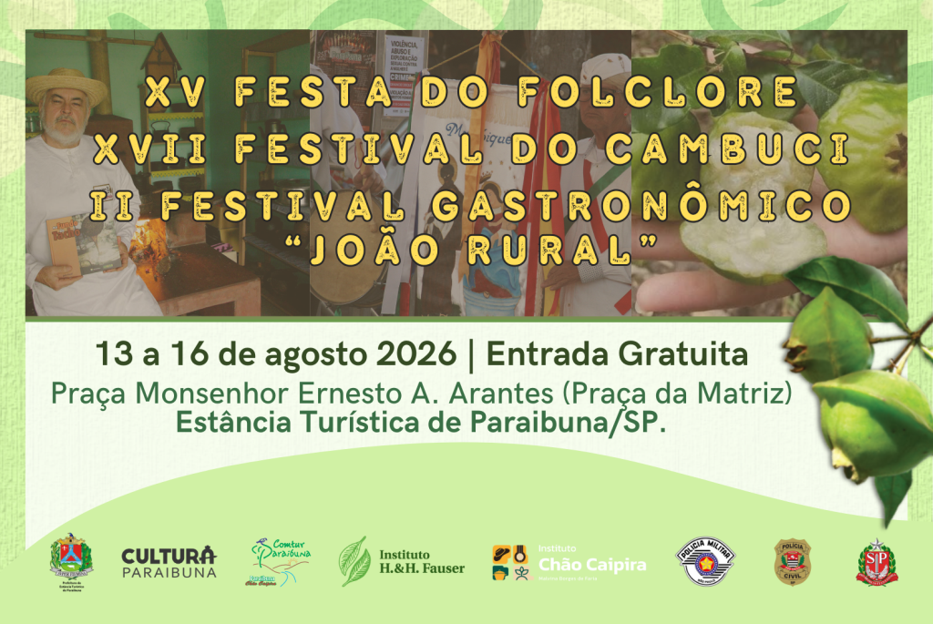 Festa do Folclore, Festival Gastronômico do Cambuci e Festival Gastronômico João Rural