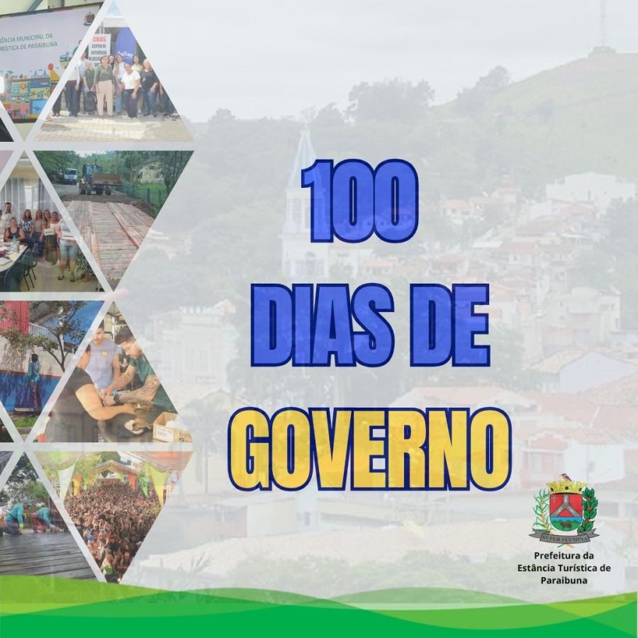 Nova gestão da Estância Turística de Paraibuna divulga relatório dos 100 primeiros dias da administração municipal