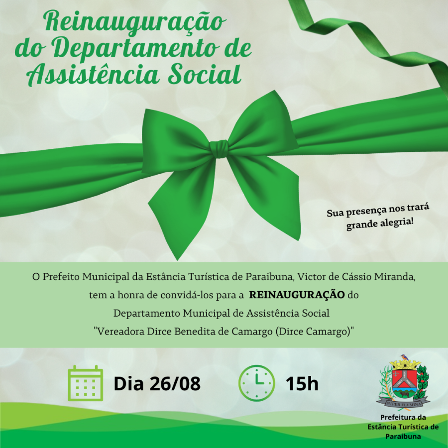 Reinauguração do Departamento de Assistência Social acontece no dia 26 de agosto