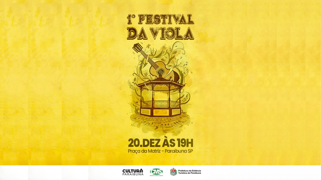 CONVITE ESPECIAL: 1º Festival da Viola de Paraibuna!