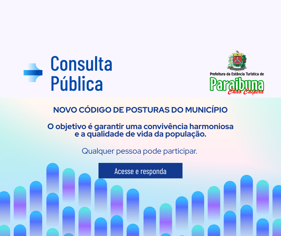 Consulta Pública sobre novo Código de Posturas do município