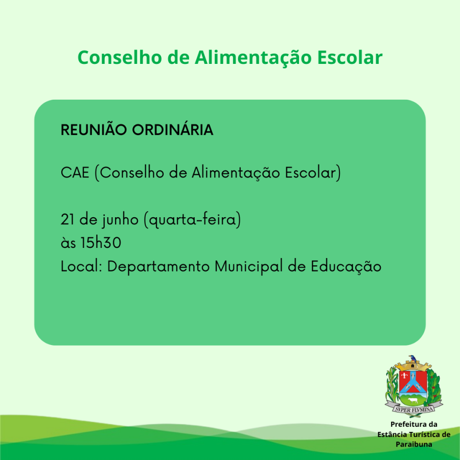 Convocação para Reunião Ordinária do Conselho de Alimentação Escolar