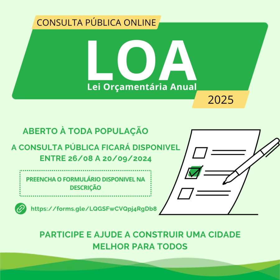 Prefeitura lança consulta pública online para elaboração da Lei Orçamentária Anual – LOA 2025