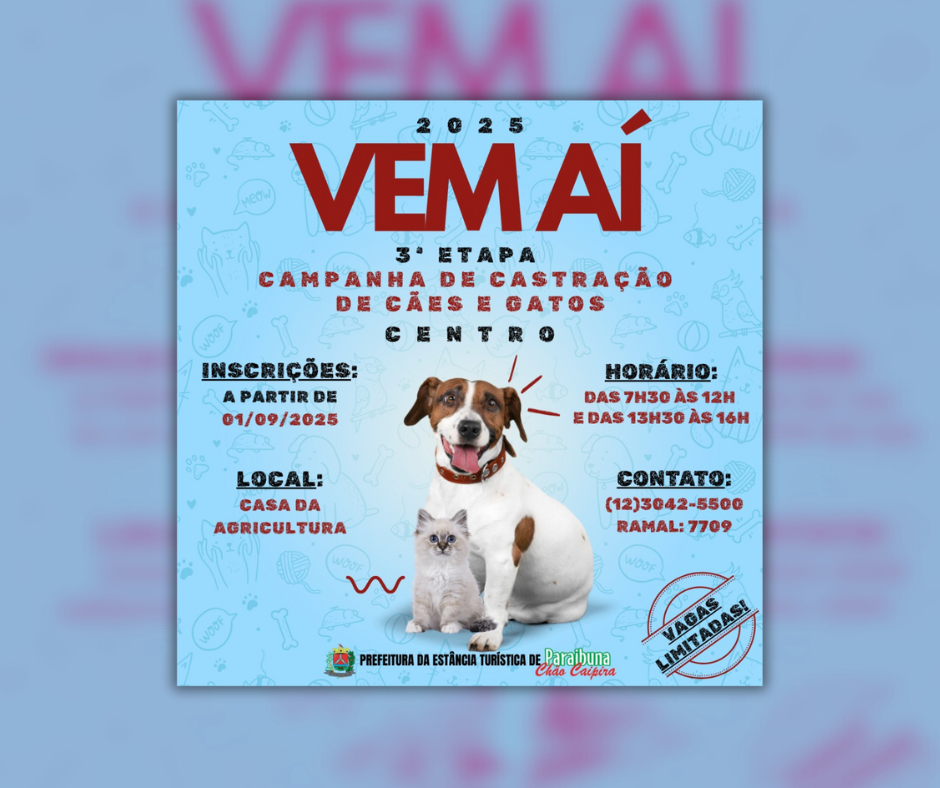 Vem aí a 3ª Etapa da Campanha de Castração de Cães e Gatos