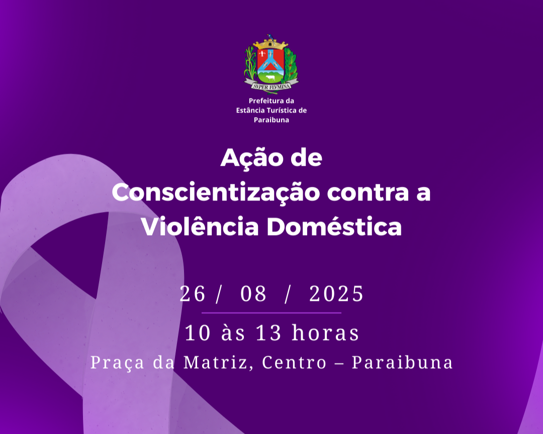 Paraibuna promove ação de conscientização contra a violência doméstica