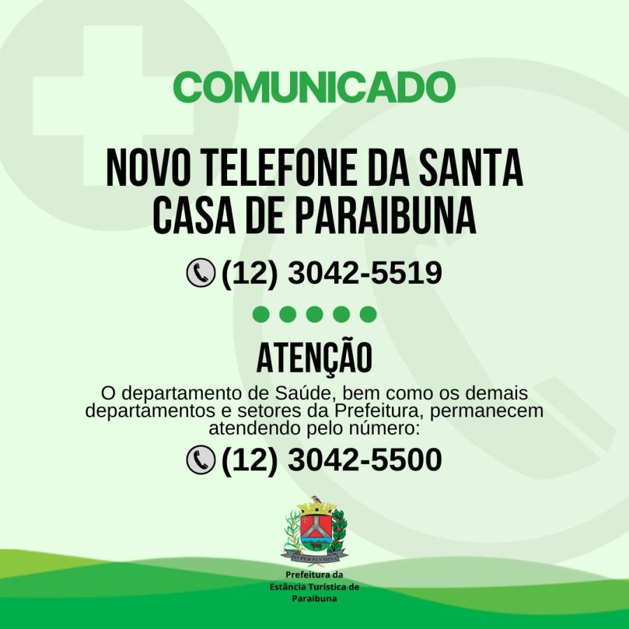 Novo telefone da Santa Casa de Paraibuna
