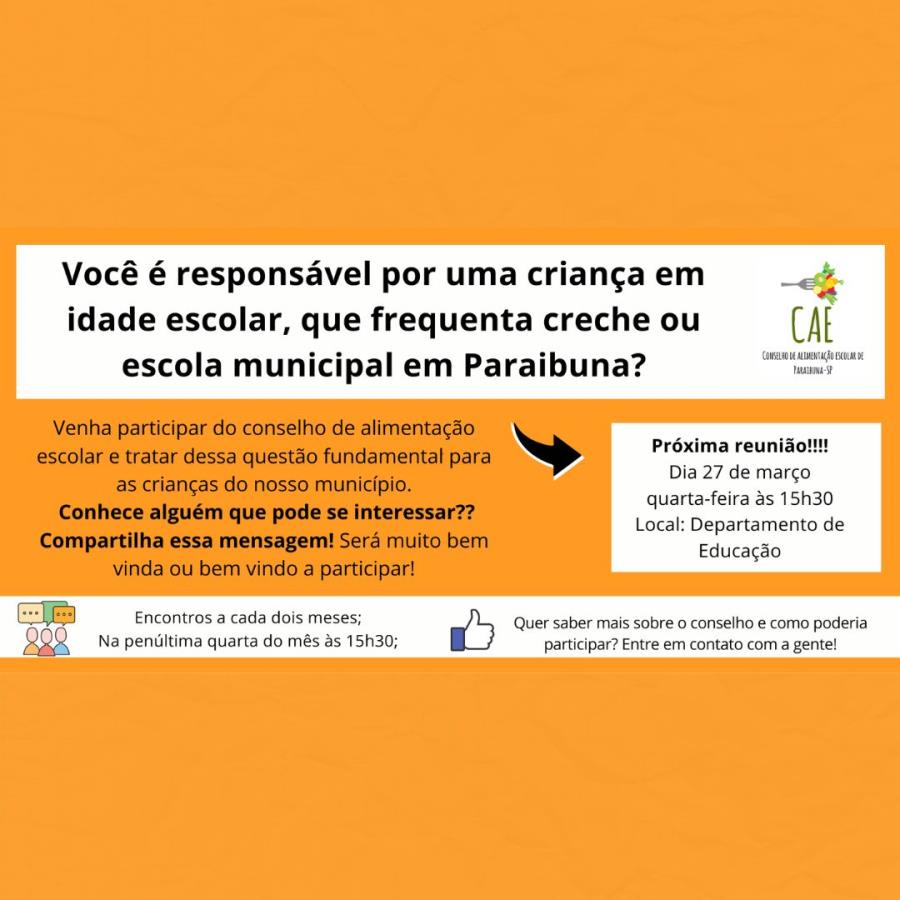 CAE (Conselho de Alimentação Escolar) de Paraibuna convoca população para reunião ordinária