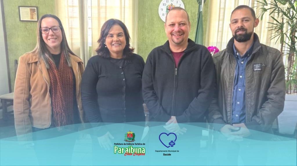 Prefeitura de Paraibuna recebe representante do Ministério da Saúde para fortalecer parcerias com o município