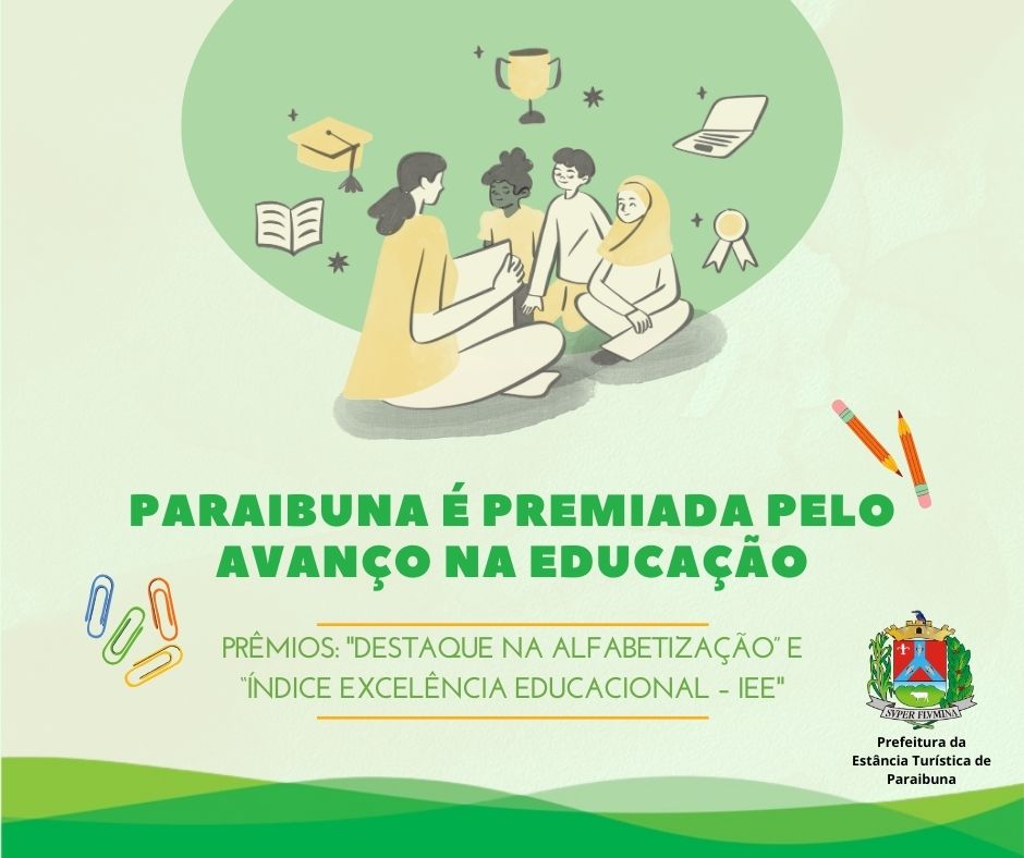Paraibuna é premiada pelo avanço na Educação