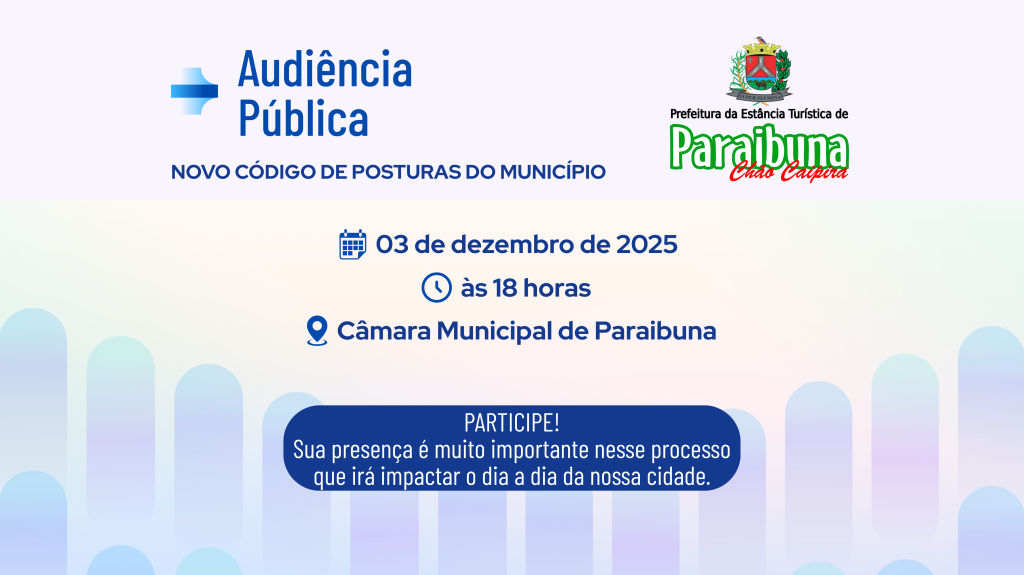 Audiência Pública sobre o novo Código de Posturas do Município