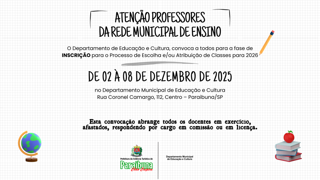 Prefeitura convoca professores da rede municipal para inscrição do Processo de atribuição de classes para 2026