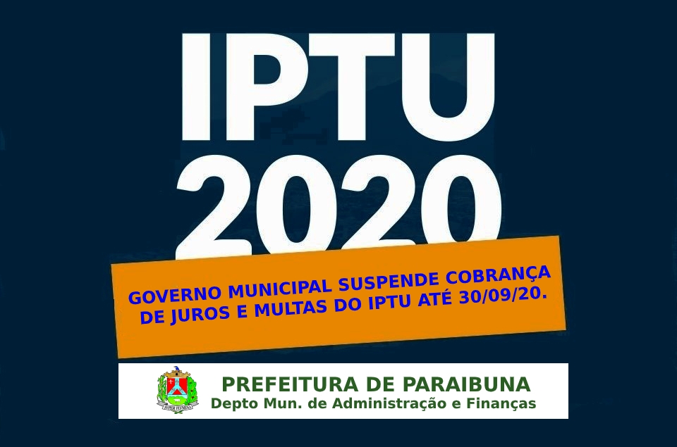 Decreto Municipal Nº 3544 suspende pagamento de juros e multas do IPTU, até 30 de setembro de 2020
