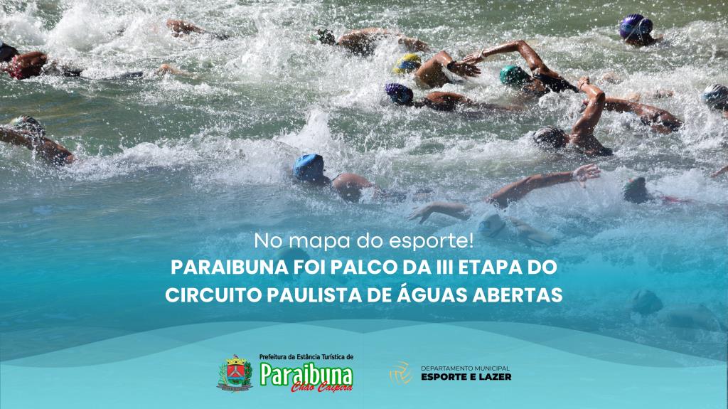 Mais de 700 atletas competiram na III etapa do Circuito Paulista de Águas Abertas em Paraibuna