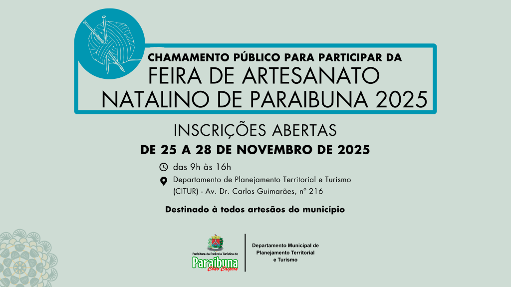 Inscrições Abertas - Chamamento Público para a “Feira de Artesanato Natalino de Paraibuna 2025”