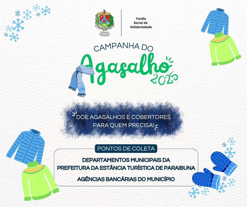 Campanha do Agasalho 2025 para aquecer o inverno de quem mais precisa