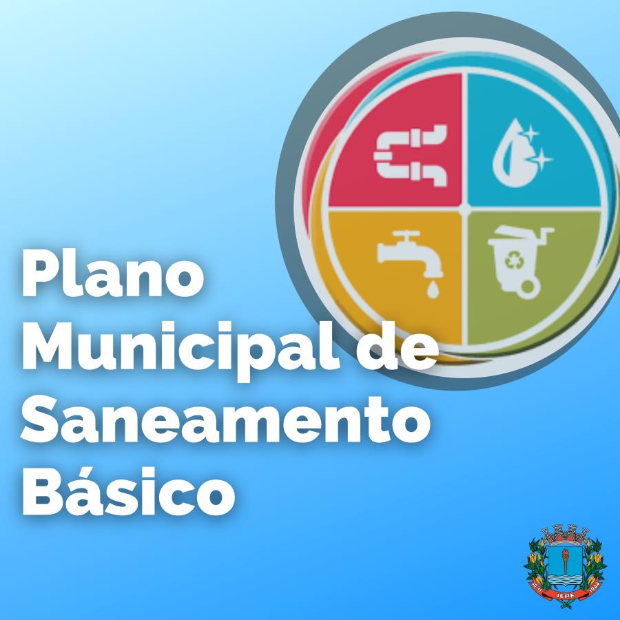 Prefeitura de Iepê convida população a participar de debate sobre saneamento básico