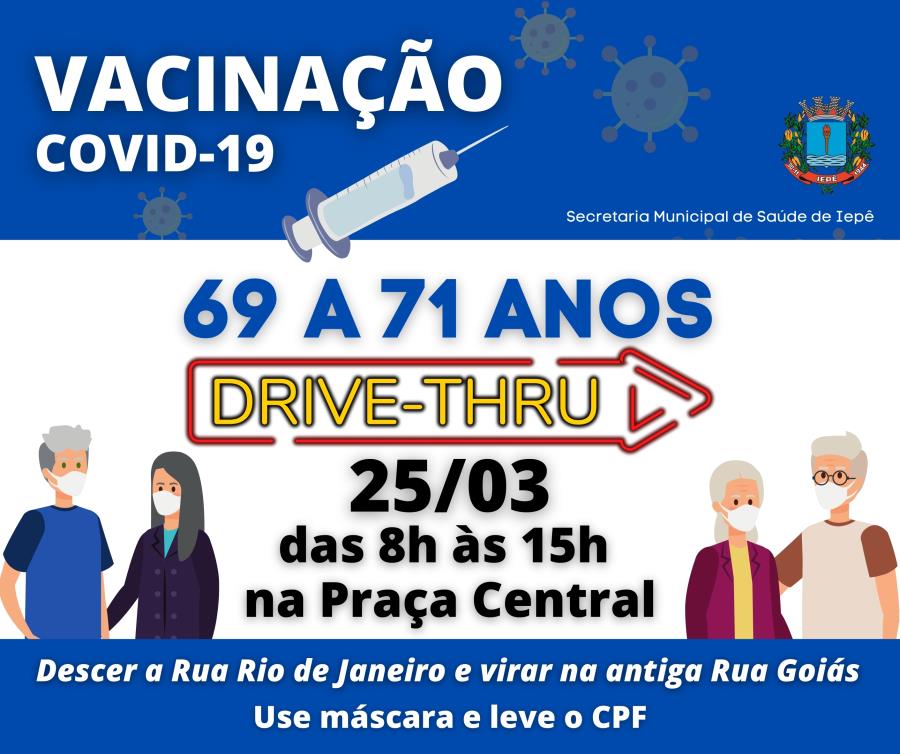Iepê realiza vacinação drive-thru contra a Covid-19 nesta quinta-feira para idosos a partir de 69 anos