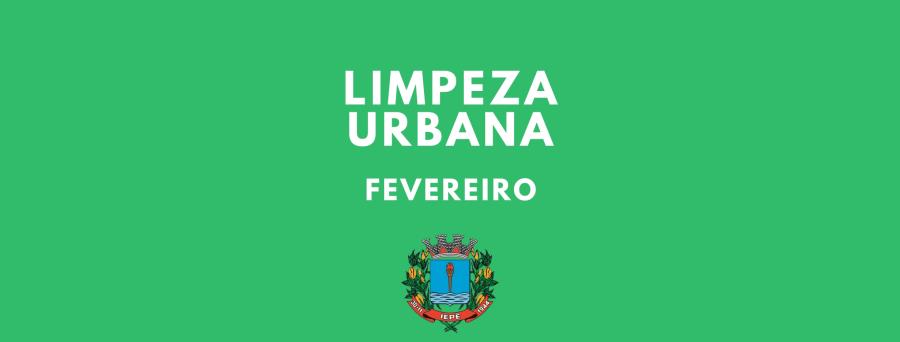 Prefeitura divulga calendário de limpeza urbana de fevereiro