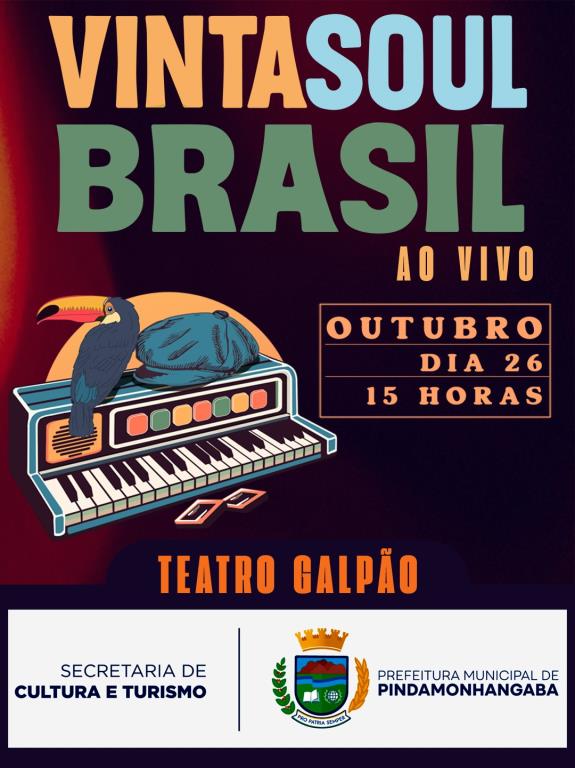 Show “Vintasoul Brasil” é atração no Teatro Galpão