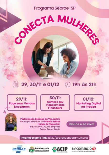 28/11 - Prefeitura de Pinda realiza curso ‘Conecta Mulheres’ para mulheres