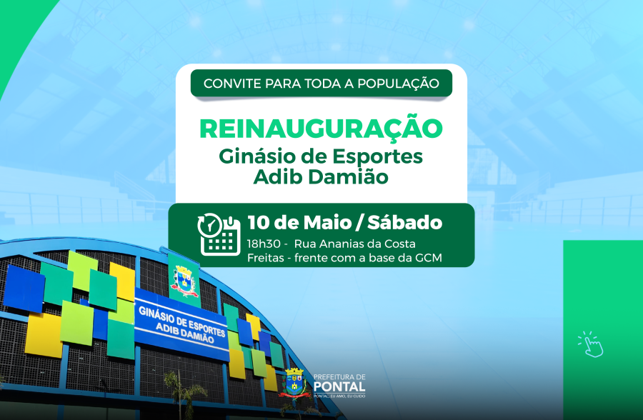 REINAUGURAÇÃO DO GINÁSIO DE ESPORTES🤩💙