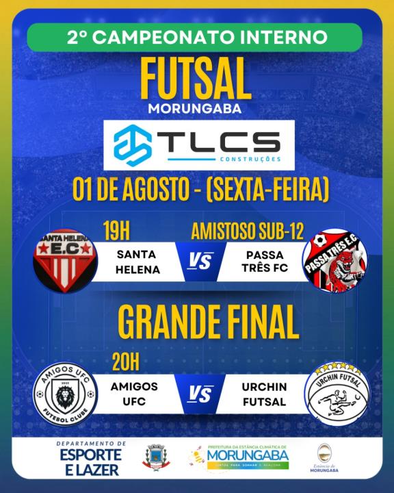 2° Campeonato Interno - Futsal Morungaba
