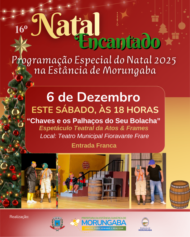 Natal encantado 2025: Chaves e os Palhaços do Seu Bolacha