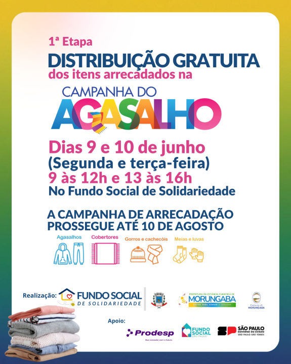 Fundo Social promove 1ª Etapa de distribuição gratuita dos itens arrecadados pela Campanha do Agasalho