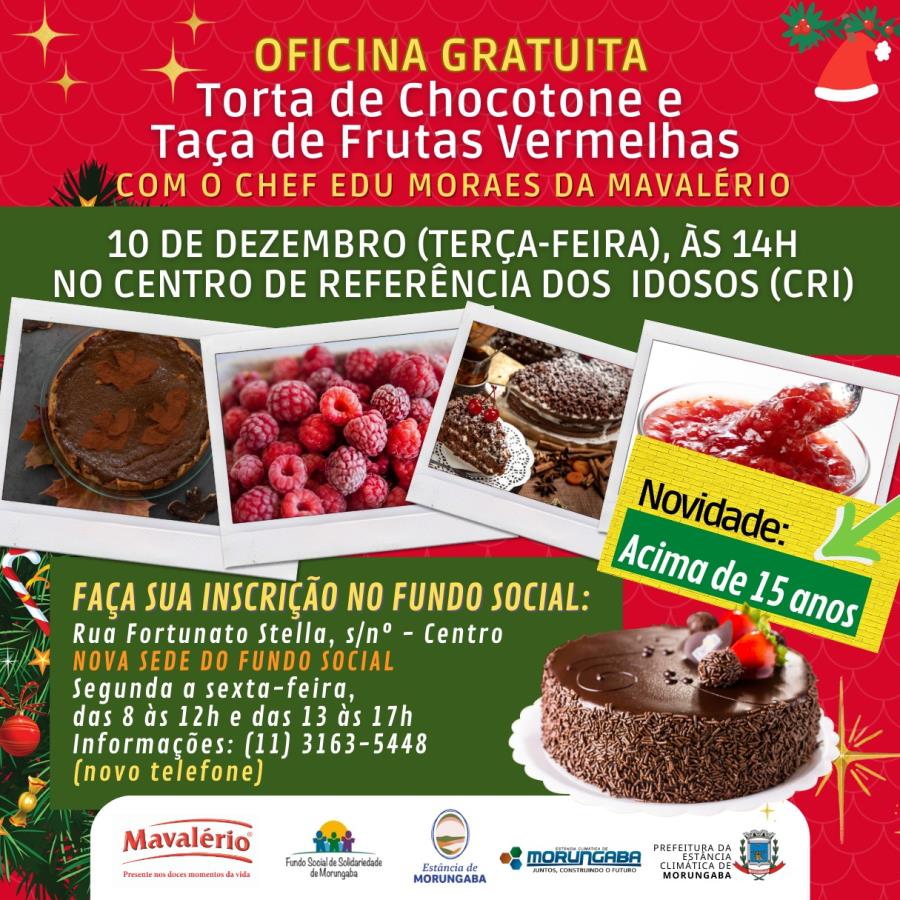 Oficina gratuita da Mavalério: Torta de chocolate e taça de frutas vermelhas