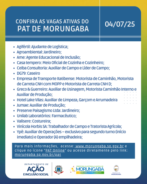 CONFIRA AS VAGAS ATIVAS DO PAT DE MORUNGABA - 4/7/25