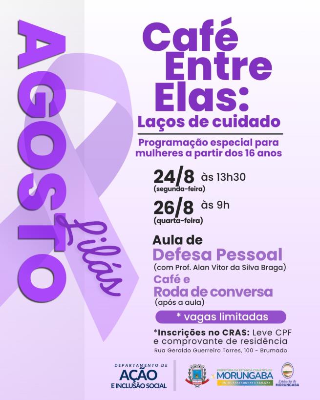 AG0STO LILÁS NO CRAS: UM CONVITE AO CUIDADO, À DEFESA PESSOAL E À CONVERSA