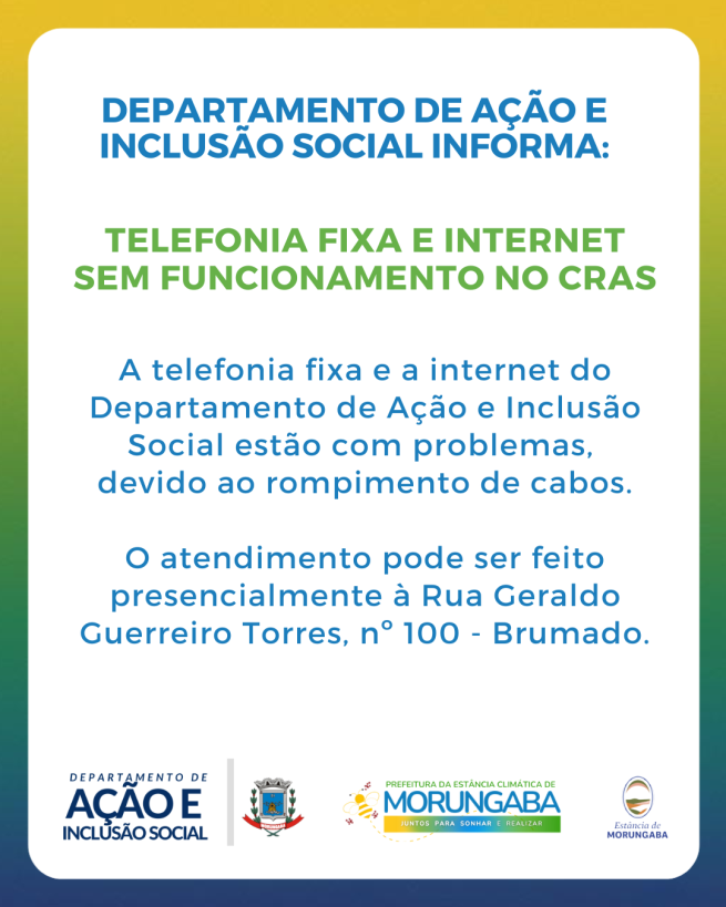 Departamento de Ação e Inclusão Social informa: