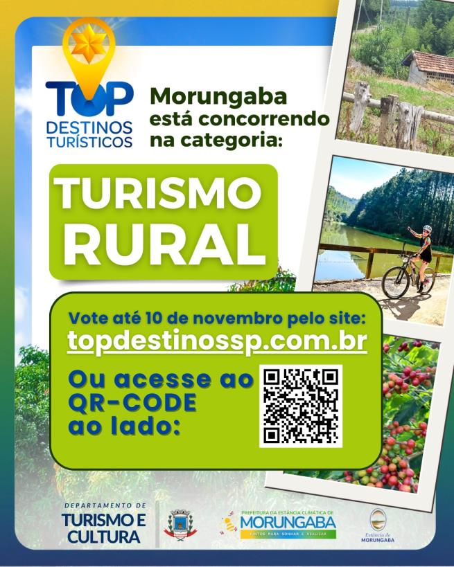 MORUNGABA ESTÁ CONCORRENDO NA CATEGORIA TURISMO RURAL NO "TOP DESTINOS"