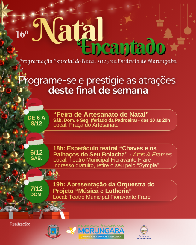 Fim de semana repleto de atrações na programação do Natal encantado