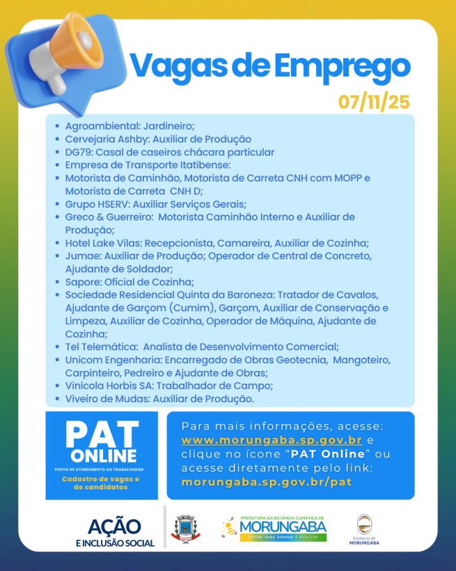 PREFEITURA DIVULGA AS VAGAS DE EMPREGO ATIVAS DO PAT DE MORUNGABA - 07/11/25