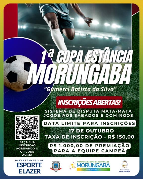 FUTEBOL DE CAMPO: 1ª COPA ESTÂNCIA MORUNGABA COM INSCRIÇÕES ABERTAS!