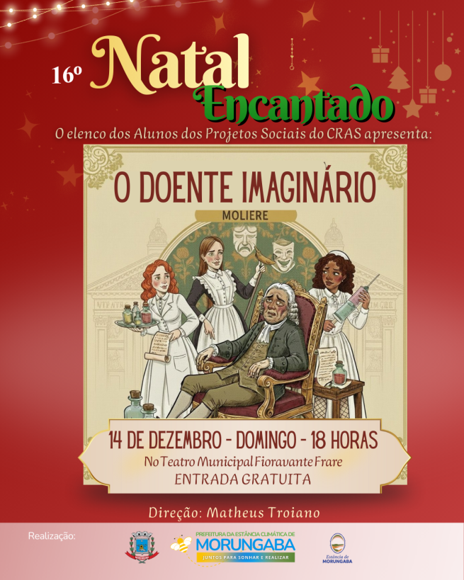 O DOENTE IMAGINÁRIO: COMÉDIA E SÁTIRA NO TEATRO MUNICIPAL