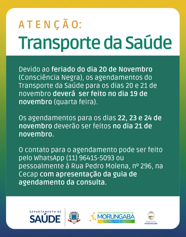 ATENÇÃO: TRANSPORTE DA SAÚDE EM MORUNGABA
