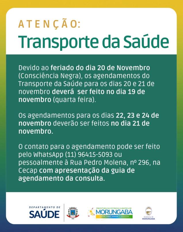 ATENÇÃO: TRANSPORTE DA SAÚDE EM MORUNGABA