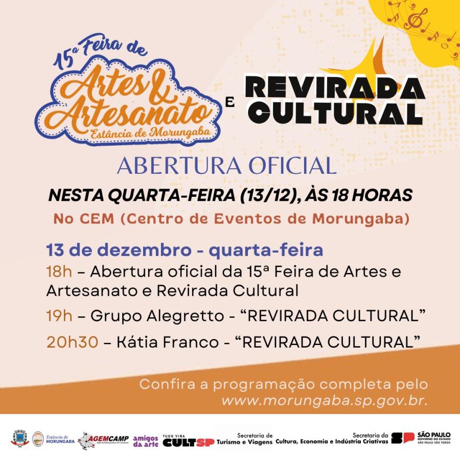 Programe-se e prestigie a abertura oficial da 15° feira de artes e artesanato e a primeira noite da "Revirada Cultural"