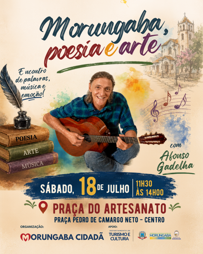 VEM AÍ O SARAU "MORUNGABA, POESIA E ARTE"!