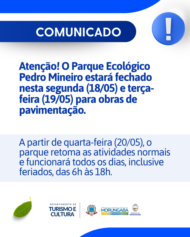 AVISO IMPORTANTE: Manutenção no Parque Pedro Mineiro