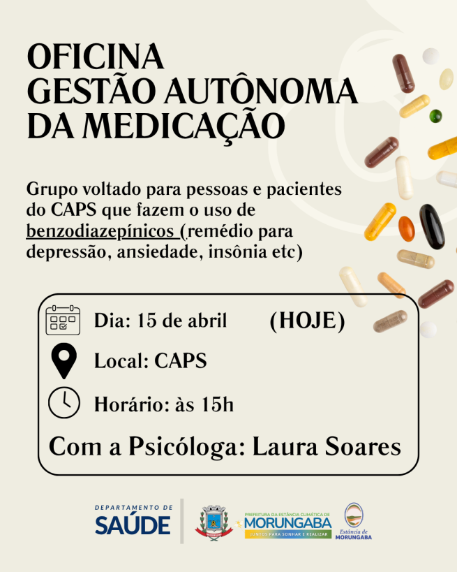 OFICINA: GESTÃO AUTÔNOMA DA MEDICAÇÃO — É HOJE!
