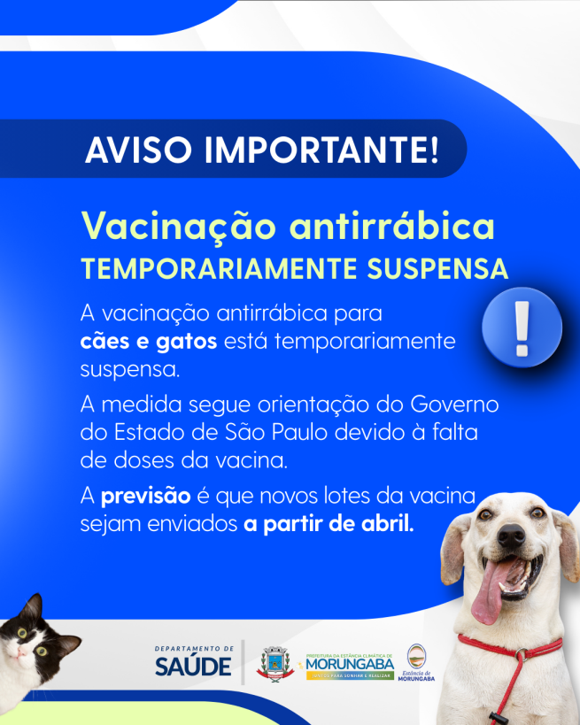 COMUNICADO IMPORTANTE: Vacinação Antirrábica