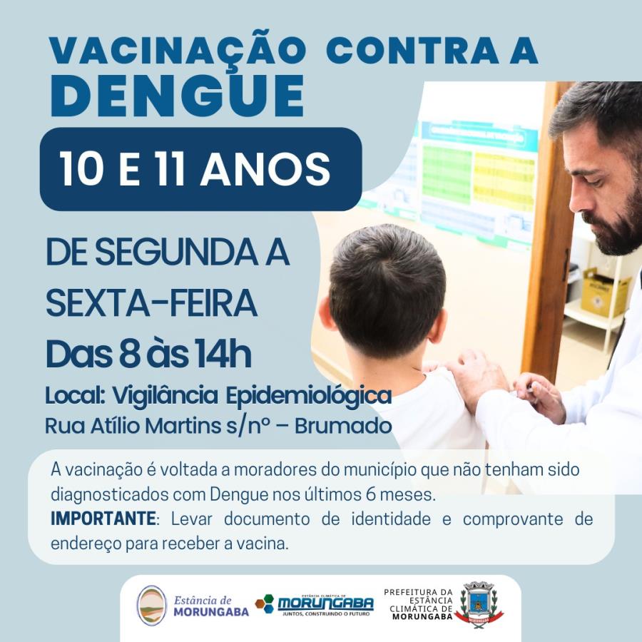 Vacinação contra a dengue - para público de 10 a 11 anos