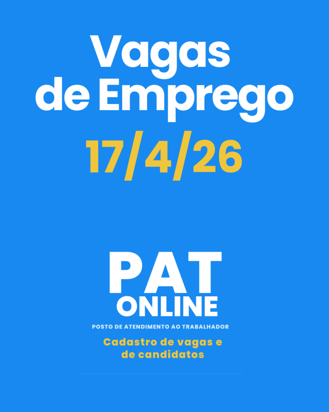 VAGAS DE EMPREGO - 17/4/2026