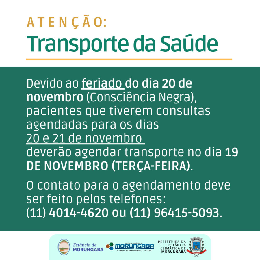 A T E N Ç Ã O: Transporte da Saúde