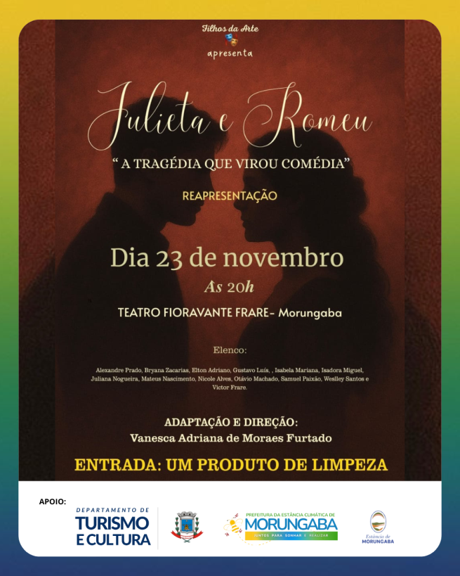 Filhos da Arte apresenta: Julieta e Romeu - a tragédia que virou comédia!